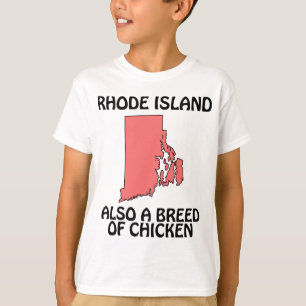 Rhode Island - Auch eine Hühnerrasse T-Shirt