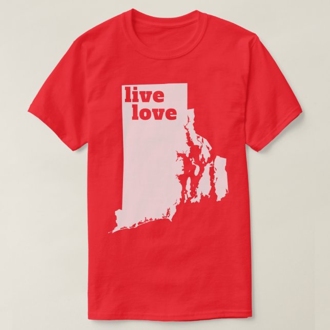 Rhode Island Live Liebe Rhode Island T-Shirt (Design vorne)