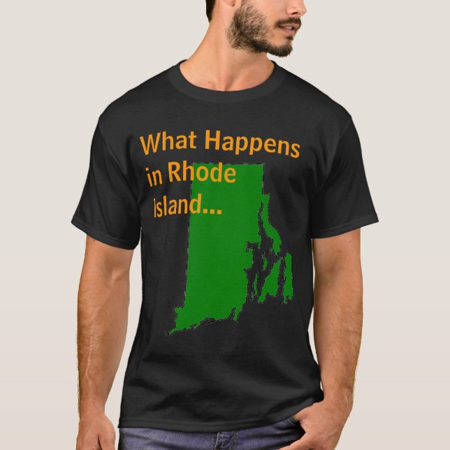 Rhode Island, was geschieht T-Shirt (Vorderseite)