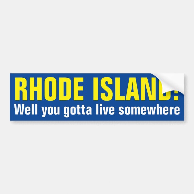 RHODE ISLAND! - Wohl got Sie, um irgendwo zu leben Autoaufkleber (Vorne)