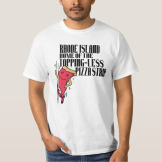 Rhode Island Zuhause des Topping-Less-Pizzastreife T-Shirt