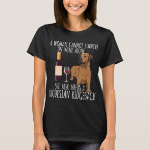Rhodesian Ridgeback Frauen können Wein nicht allei T-Shirt