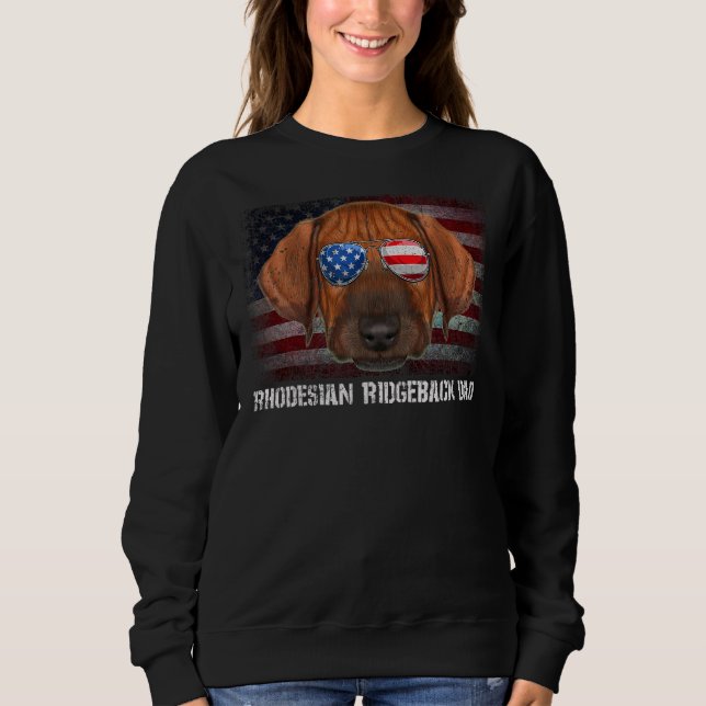 Rhodesian Ridgeback Vater American Dog Us Flag 4.  Sweatshirt (Vorderseite)
