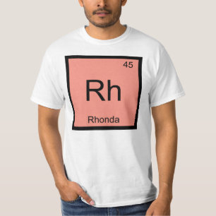 Rhonda Name Chemie Element Periodensystem T-Shirt