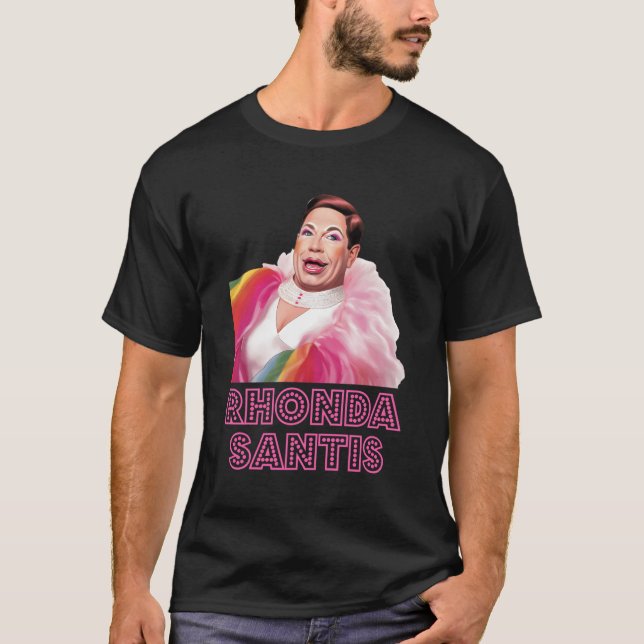 Rhonda Santis T-Shirt (Vorderseite)