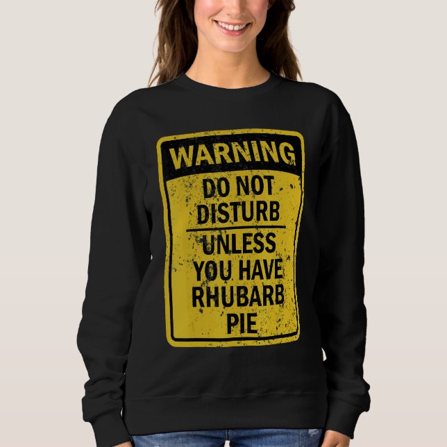 Rhubarb Pie Food Dessert Sweatshirt (Vorderseite)