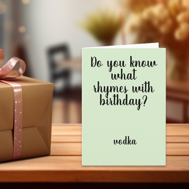 Rhymes mit Birthday Vodka Funny Spaß Karte (Von Creator hochgeladen)