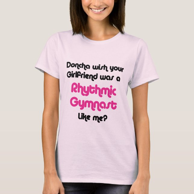 Rhythmischer Gymnast Doncha T-Shirt (Vorderseite)