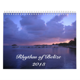 Rhythmus 2013 von Belize Calander Kalender
