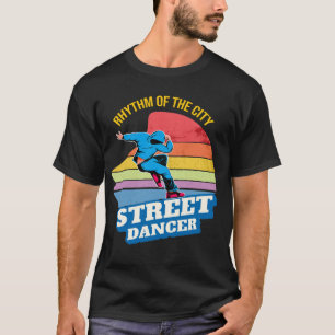 Rhythmus der Stadt: Street Dance T-Shirt