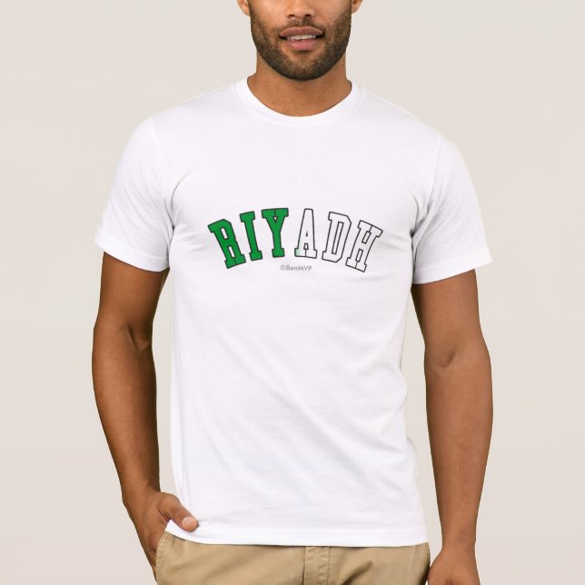 Riad in den Saudi-Arabien Staatsflaggefarben T-Shirt (Vorderseite)