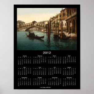Rialto-Brücke, Venedig, Italien, Kalender 2012 Poster