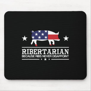 Ribertarian Rippen Schwein Patriot Grillen Lustig Mousepad