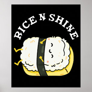 Rice and Shine Funny Sushi Pun Dark BG Poster