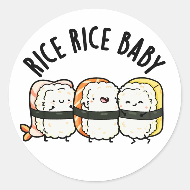Rice Rice Baby Funny Sushi Food Puff Runder Aufkleber (Vorderseite)