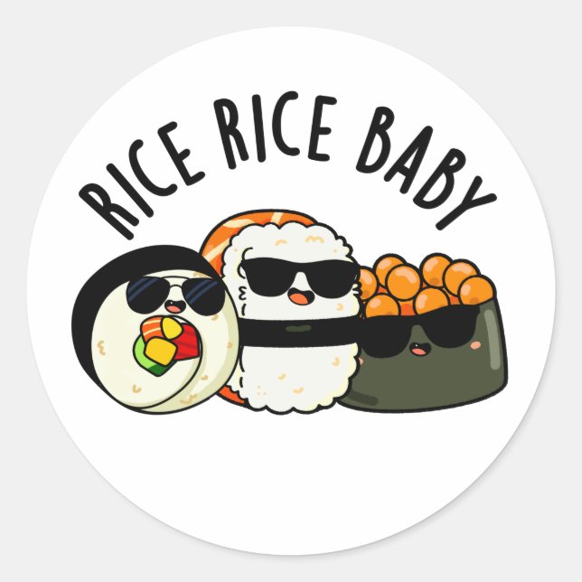 Rice Rice Baby Funny Sushi Roll Pub Runder Aufkleber (Vorderseite)