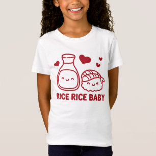 Rice Rice Baby T-Shirt