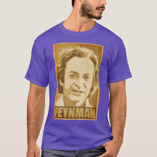 Richard Feynman T-Shirt