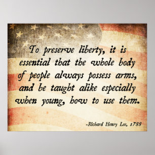 Richard Henry Lee Zitat Poster