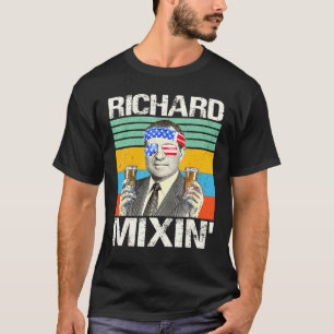 Richard Mixin 4. Juli Richard Nixon Drinking P T-Shirt