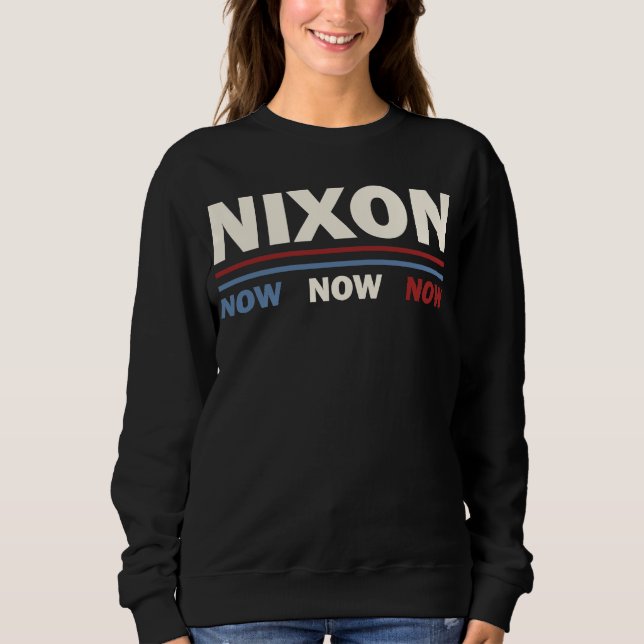 RICHARD NIXON AGNEW NIXON 1972 WAHLKAMPAGNE SWEATSHIRT (Vorderseite)