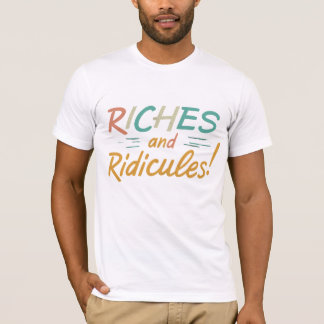 Riches und Riläches T-Shirt
