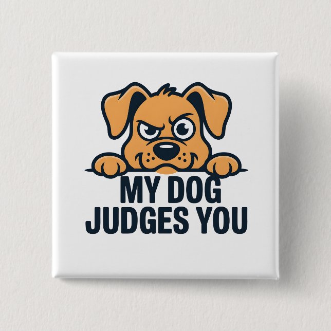 Richterlicher Hundegesicht Lustiger Sarkastischer  Button (Vorderseite)