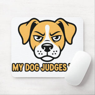 Richterlicher Hundegesicht Lustiger Sarkastischer  Mousepad