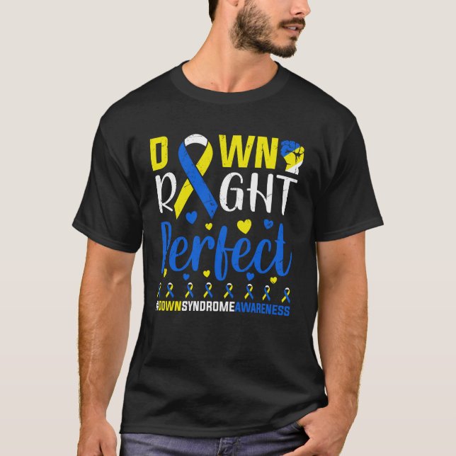 Richtig perfekt, Down-Syndrom-Bewusstsein T-Shirt (Vorderseite)