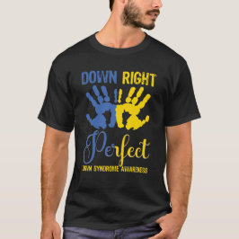 Richtig perfekt, Down-Syndrom-Bewusstsein T-Shirt