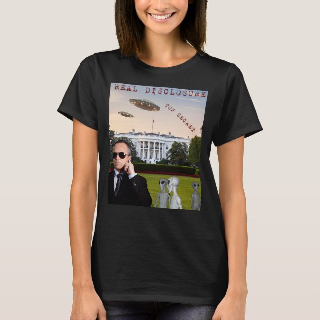 Richtige Offenlegung, UFOs, Außerirdischen, UAPs,  T-Shirt (Vorderseite)