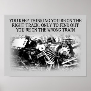 Richtige Strecke falscher Zug Lustiges Poster Schi