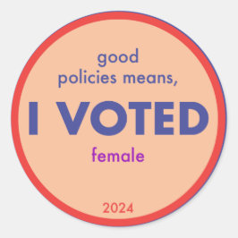 Richtlinien, für die ich gestimmt habe runder aufkleber