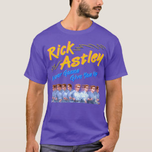 Rick Astley nie wird dich aufgeben T-Shirt