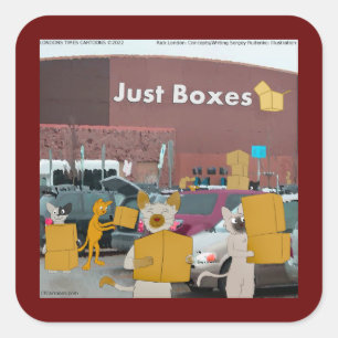 Rick London Big Box Stores for Cats Comic Quadratischer Aufkleber