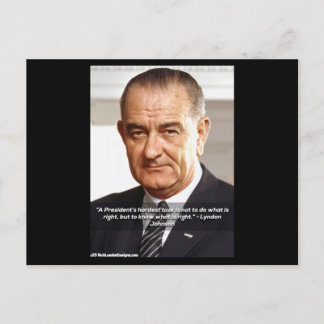 Rick London entwirft LBJ "Know What Is Right" Postkarte