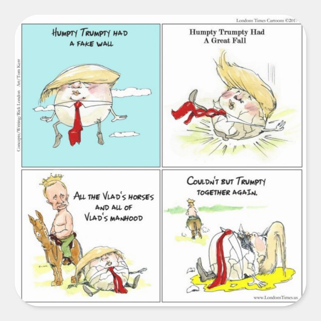 Rick London "Trumpty Dumpty" Funny Trump-Geschenk Quadratischer Aufkleber (Vorderseite)