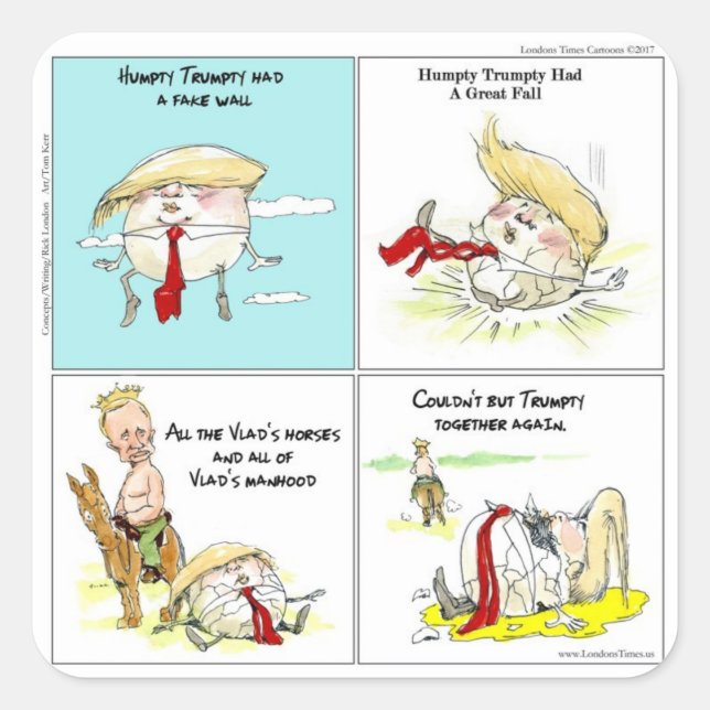 Rick London "Trumpty Dumpty" Funny Trump-Geschenk Quadratischer Aufkleber (Vorderseite)