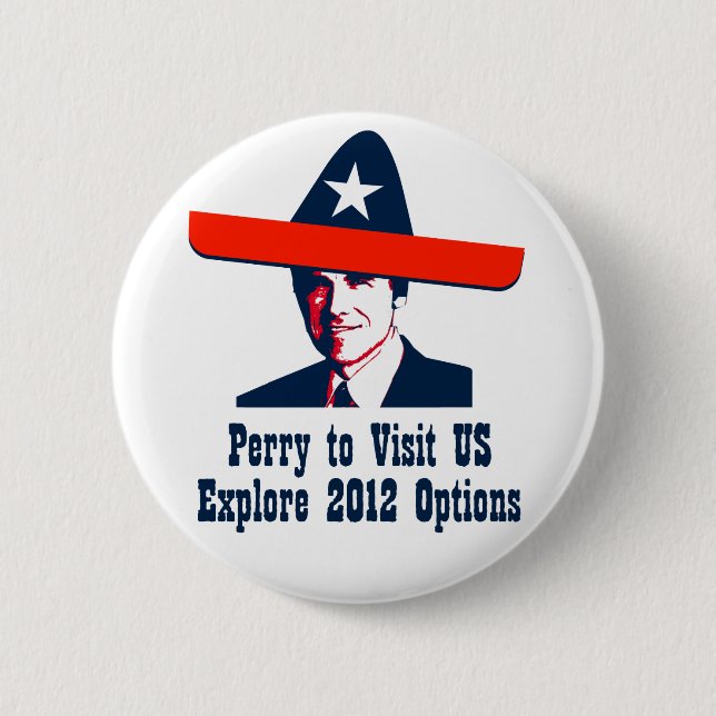 Rick Perry 2012? Button (Vorderseite)
