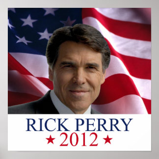 Rick Perry 2012 für Präsident Plakatdruck Poster