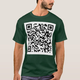 Rick Roll QR Code Tasse T-Shirt