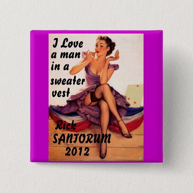 Rick Santorum 2012 Button (Vorderseite)