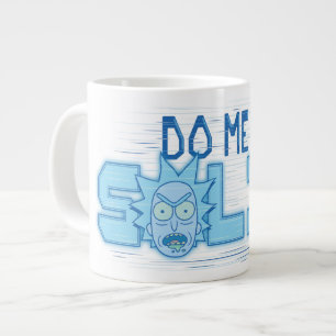 RICK UND MEHR™  Do Me a Solid Jumbo-Tasse