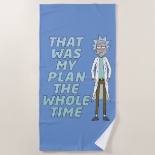 RICK UND MORTY™ Das war mein Plan die ganze Zeit Strandtuch