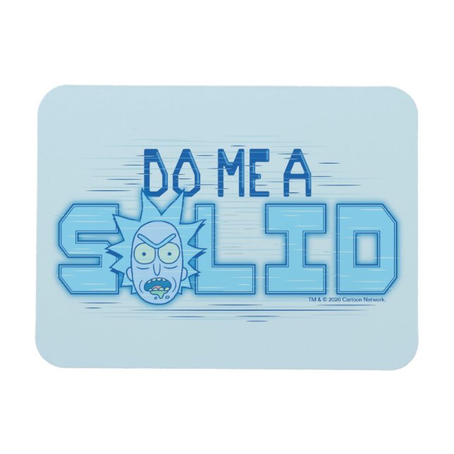 RICK UND MORTY™ | Do Me a Solid Magnet (Horizontal)