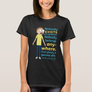RICK UND MORTY™ Es gibt keinen Zweck T-Shirt