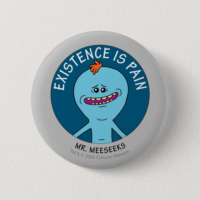 RICK UND MORTY™ | Existenz ist Schmerz Button (Vorderseite)