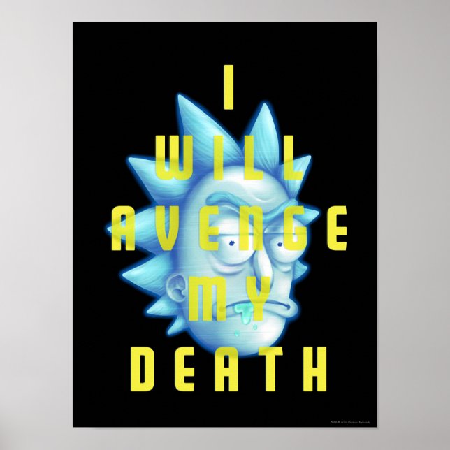 RICK UND MORTY™ | Ich werde meinen Tod rächen Poster (Vorne)