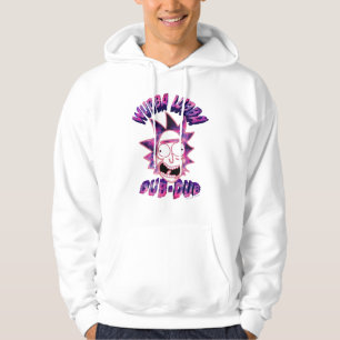 RICK UND MORTY™   Wubba Lubba Dub-Dub Hoodie