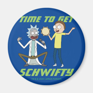 RICK UND MORTY™   Zeit, Schwifty zu bekommen Magnet